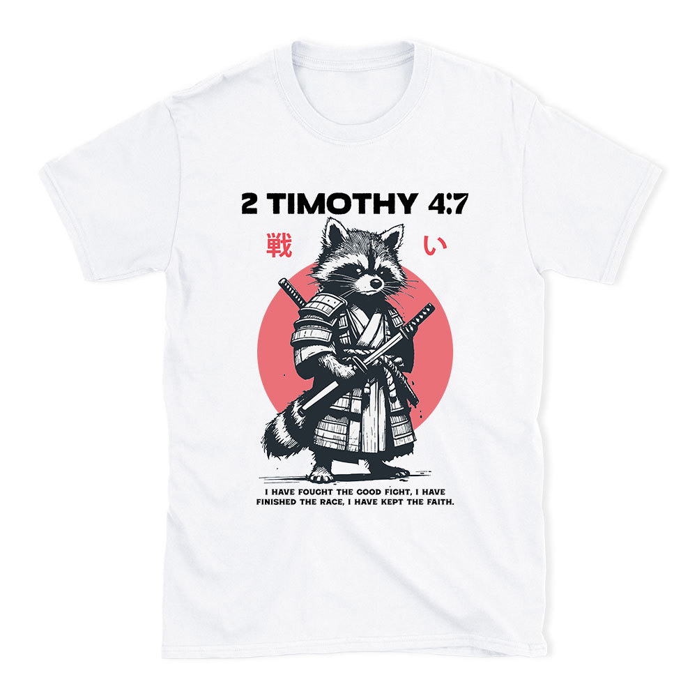 Fought The Good Fight Raccoon Christian T-Shirt