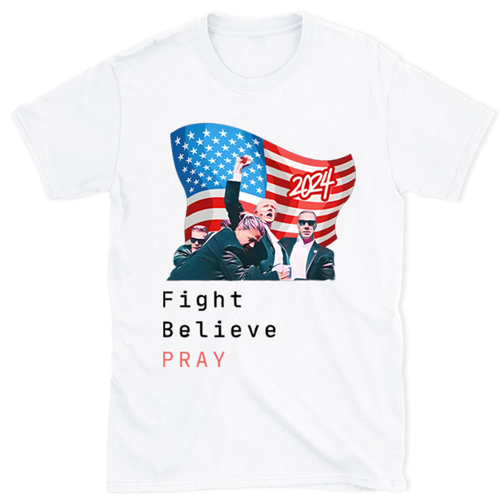 Fight Believe Pray Christian T-Shirt