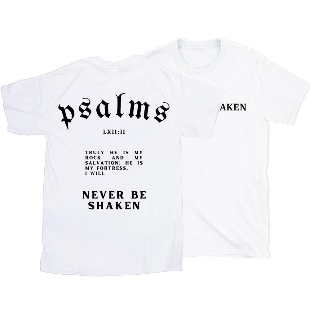 Never Be Shaken Christian T-Shirt