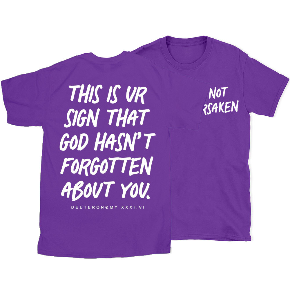 Not Forsaken Christian T-Shirt