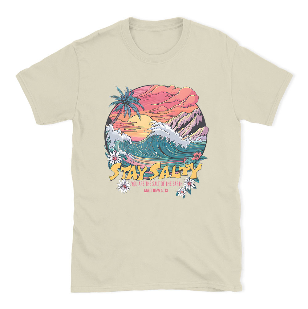 Stay Salty Christian T-Shirt