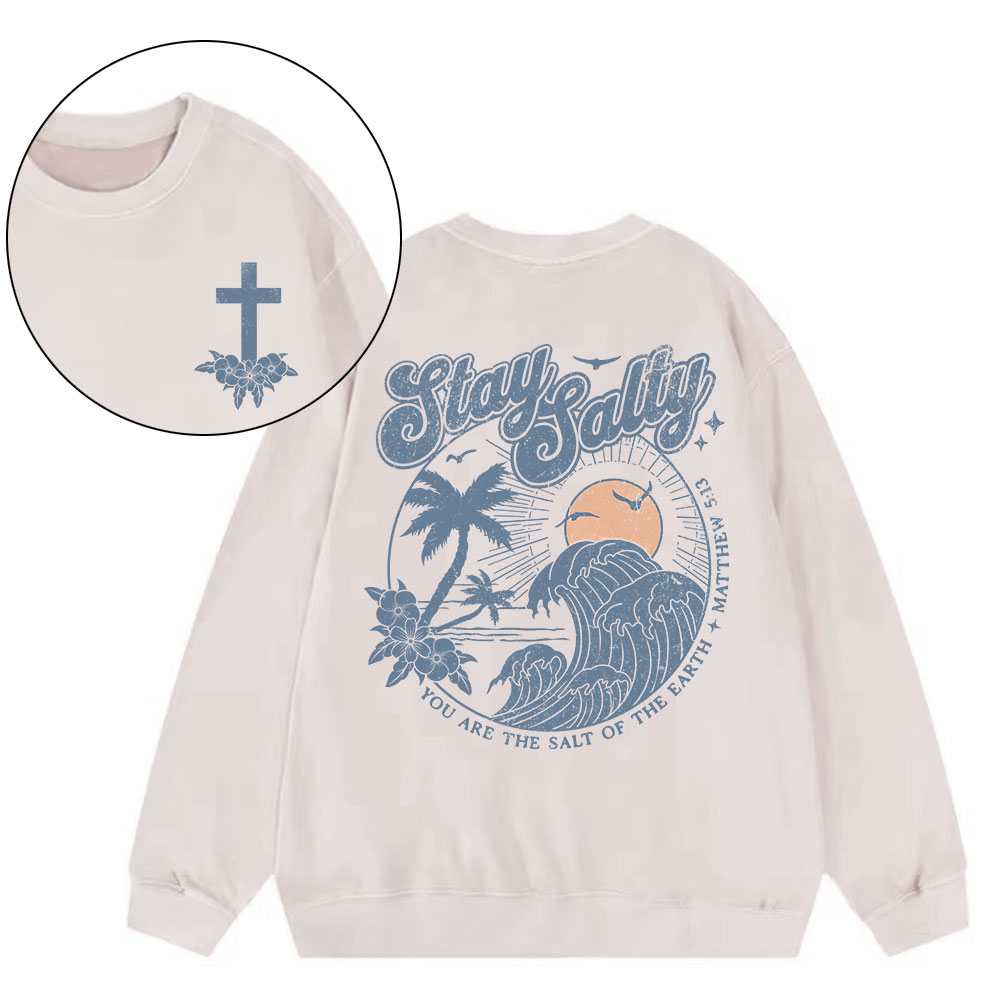 Stay Salty Christian Washed Sweatshirt