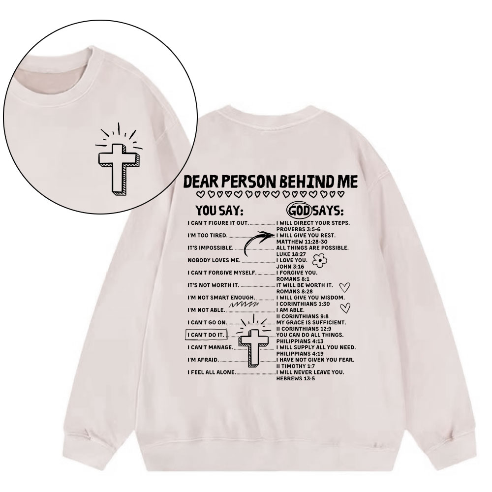 Dear Person Behind Me Christian Washed Sweatshirt
