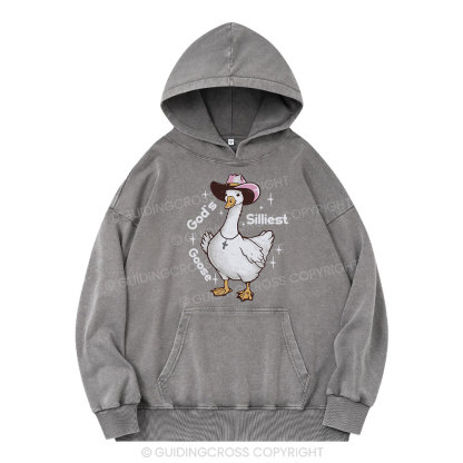 God's Silliest Goose Christian Washed Hoodie 
