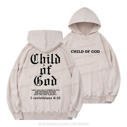 Child Of God Christian Washed Hoodie 
