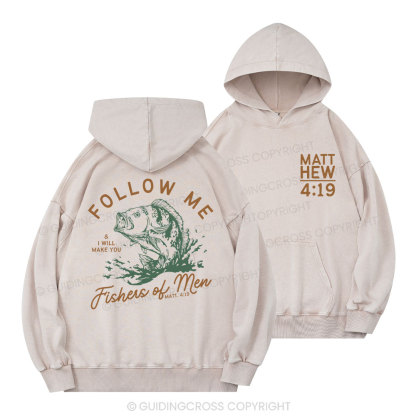Follow Me I Will Make You Fishers Of Men Christian Washed Hoodie 