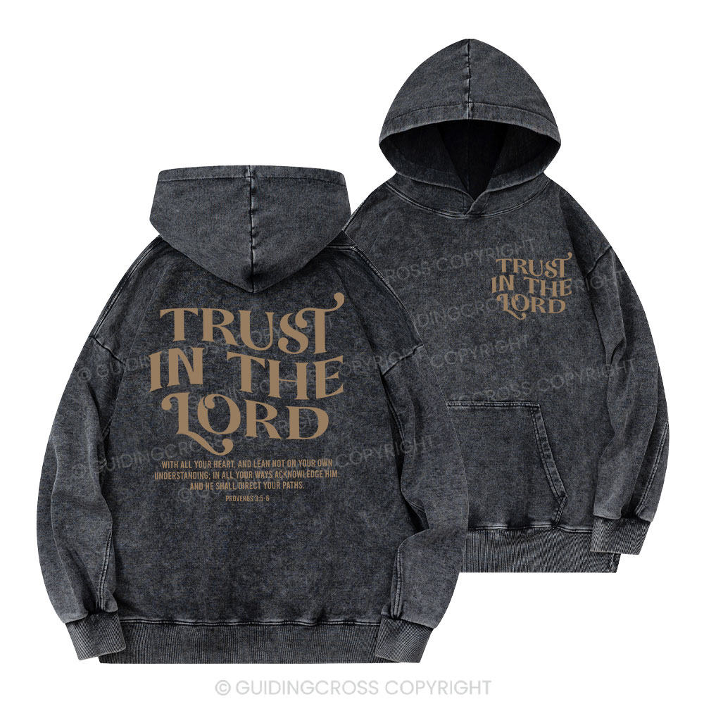 Trust In The Lord Christian Washed Hoodie