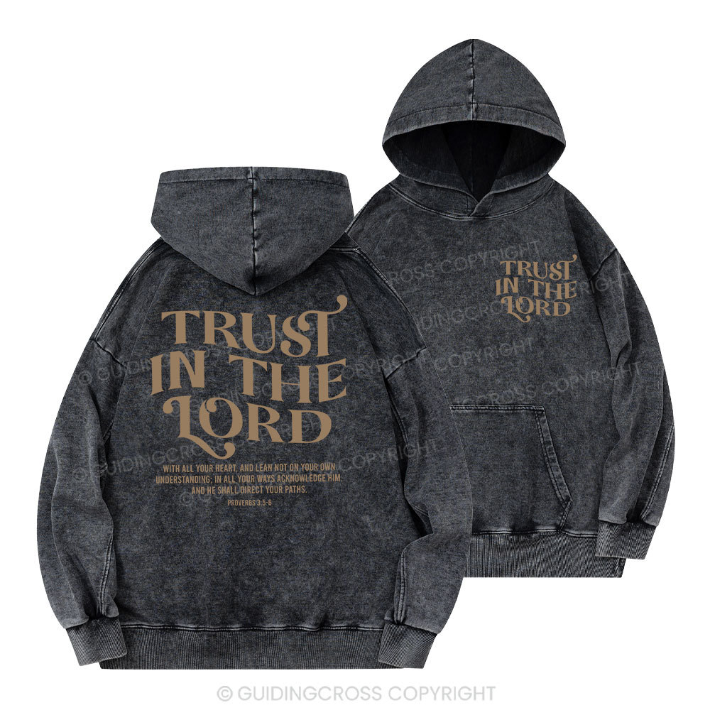 Trust In The Lord Christian Washed Hoodie