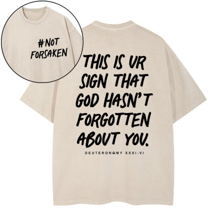 Not Forsaken Christian Washed T-Shirt