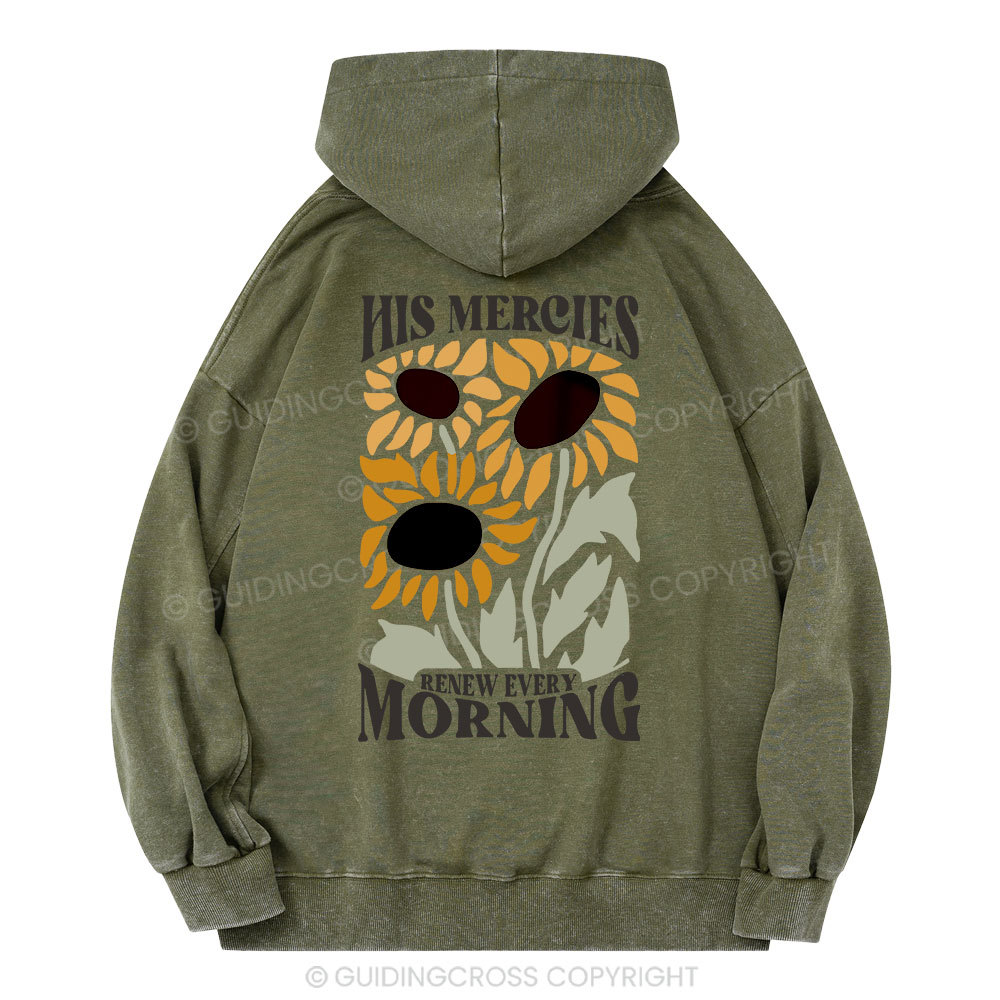His Mercies Renew Every Morning Christian Washed Hoodie