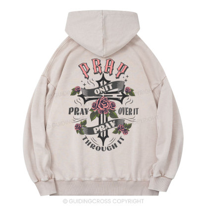 Pray On It Christian Washed Hoodie