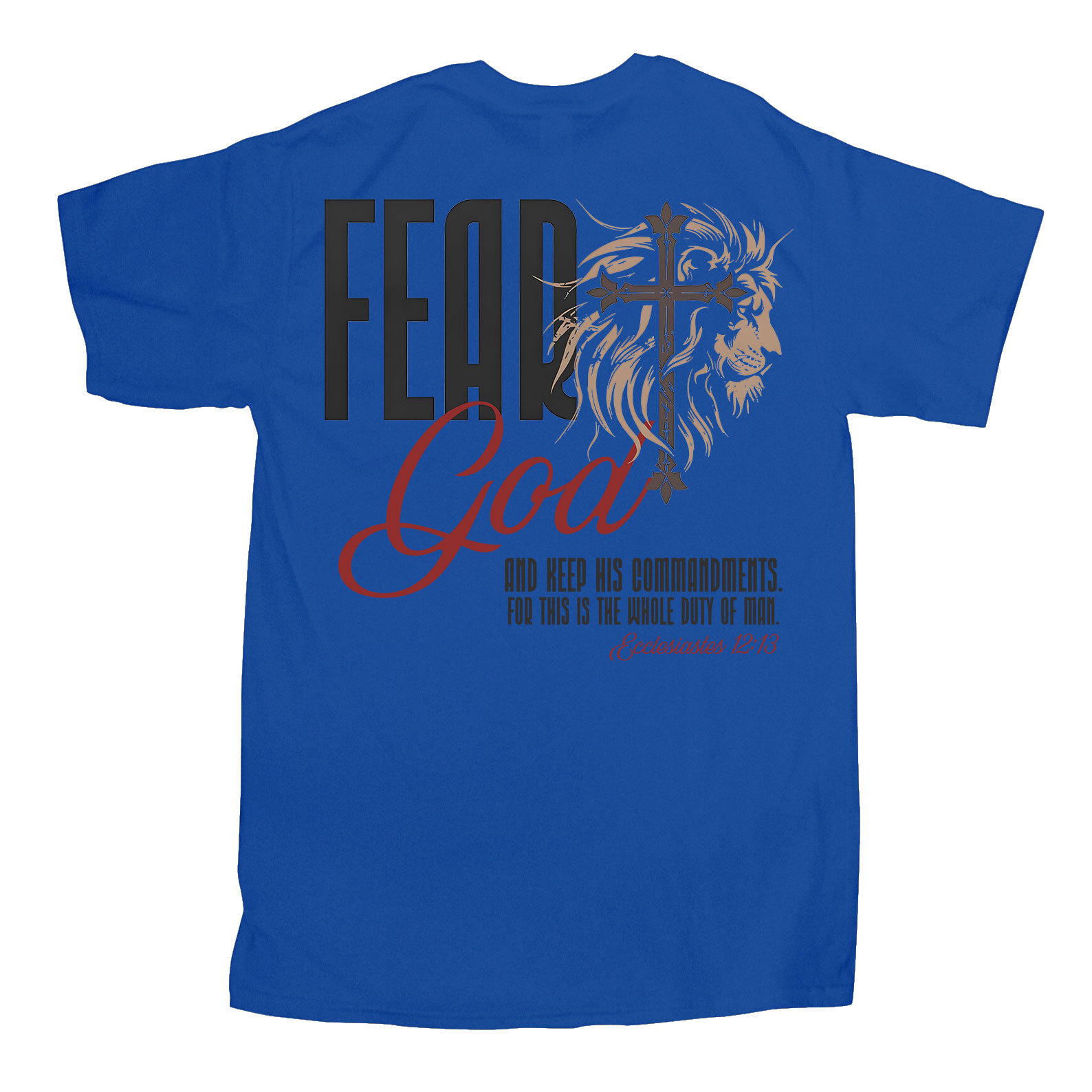 Fead God Christian T-Shirt