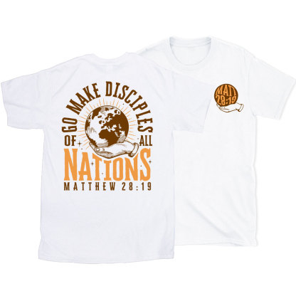 Go Make Disciple Of All Nations Christian T-Shirt