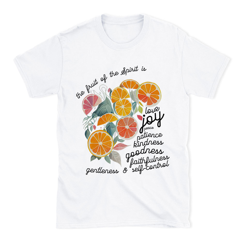 The Fruit Of The Spirit Is Love Christian T-Shirt