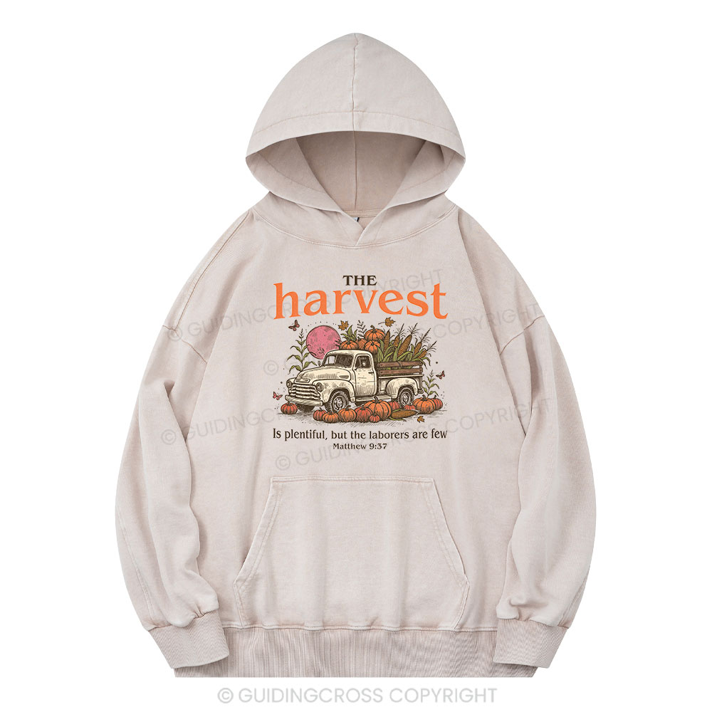 The Harvest Is Plentiful Christian Washed Hoodie