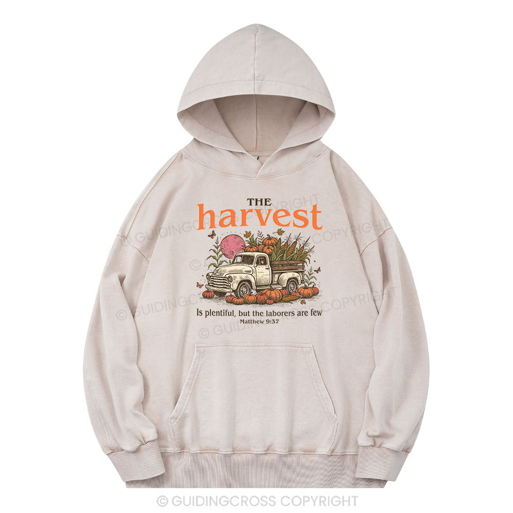 The Harvest Is Plentiful Christian Washed Hoodie