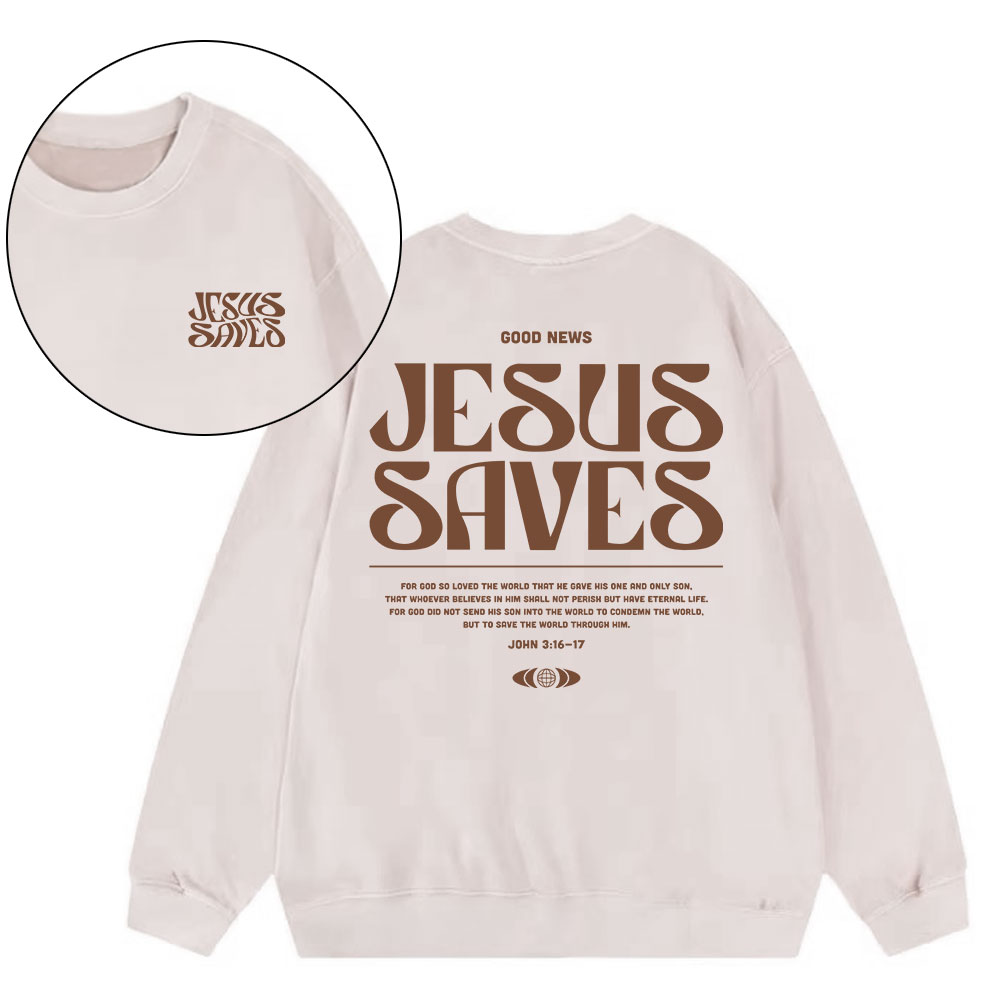 Jesus Saves Christian Washed SweatShirt