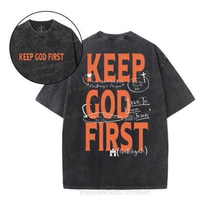 Keep God First Christian Washed T-Shirt