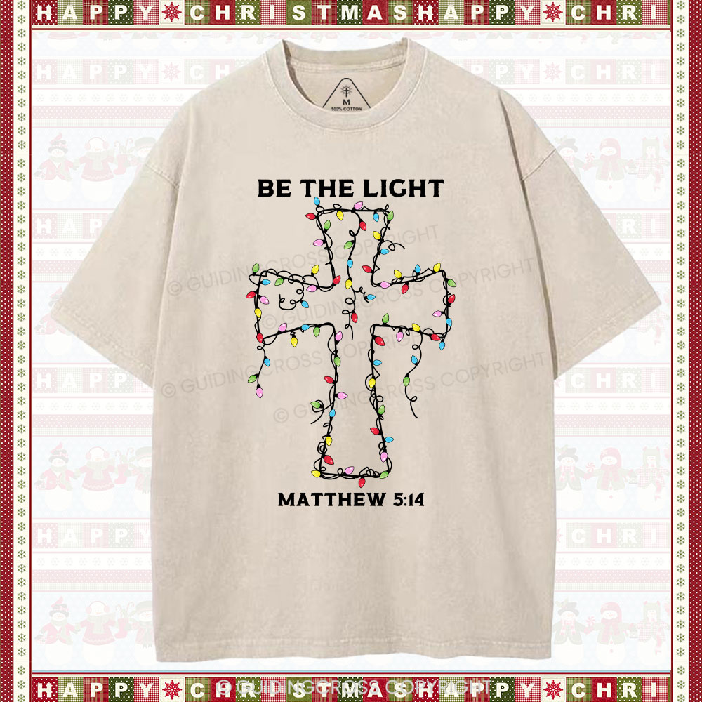 Be The Light Christmas Christian Washed T-Shirt