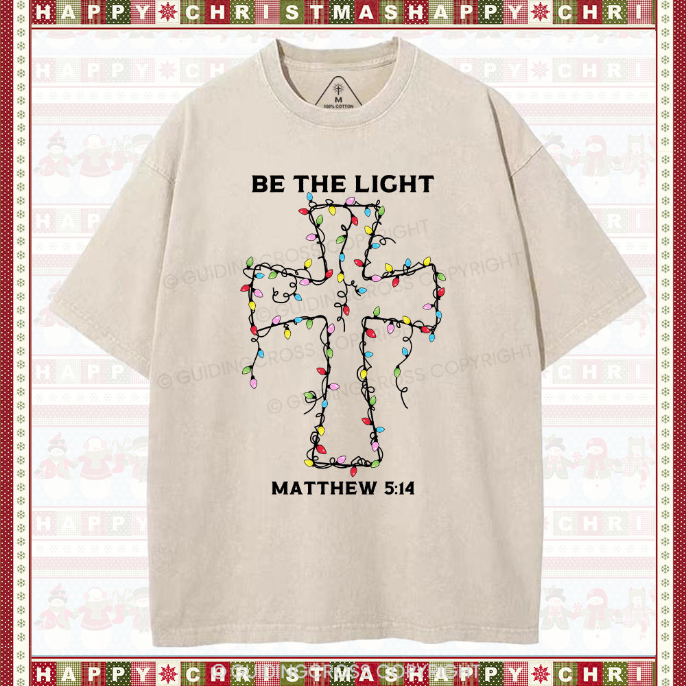 Be The Light Christmas Christian Washed T-Shirt