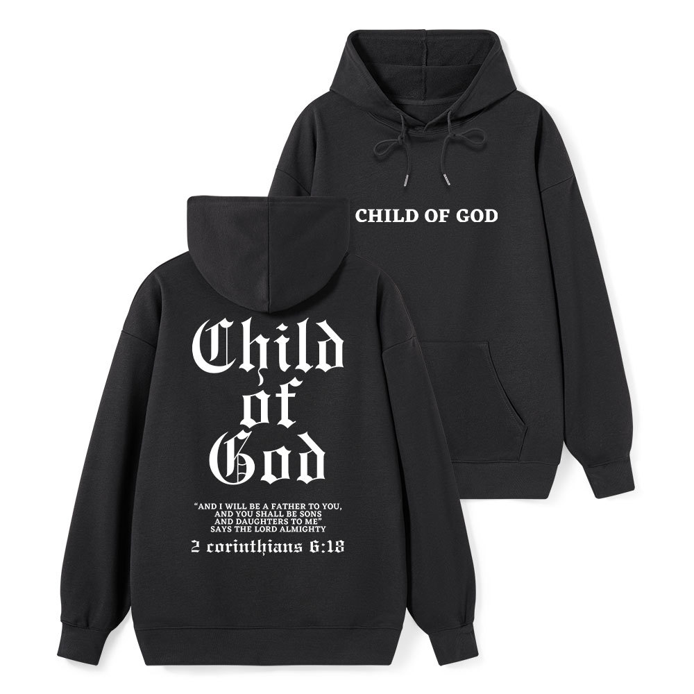 Child Of God Classic Christian Hoodie