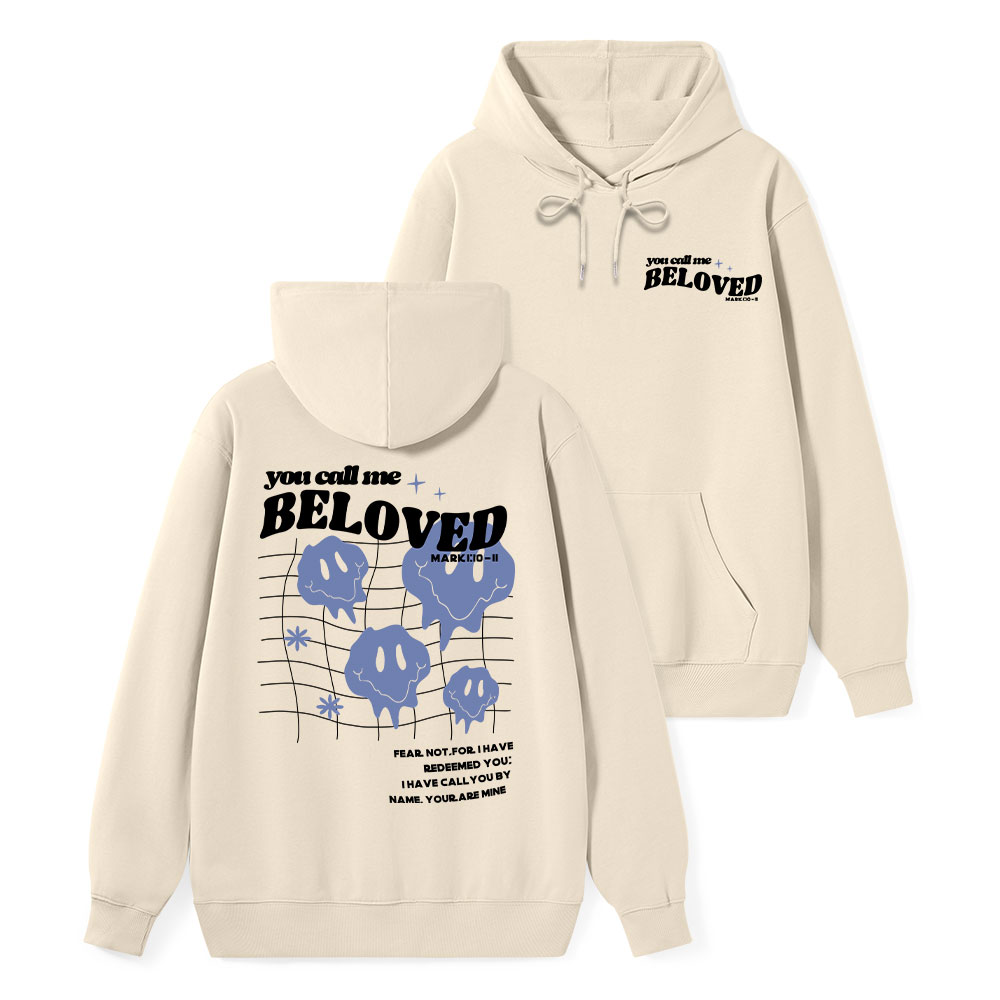 You Call Me Beloved Classic Christian Hoodie