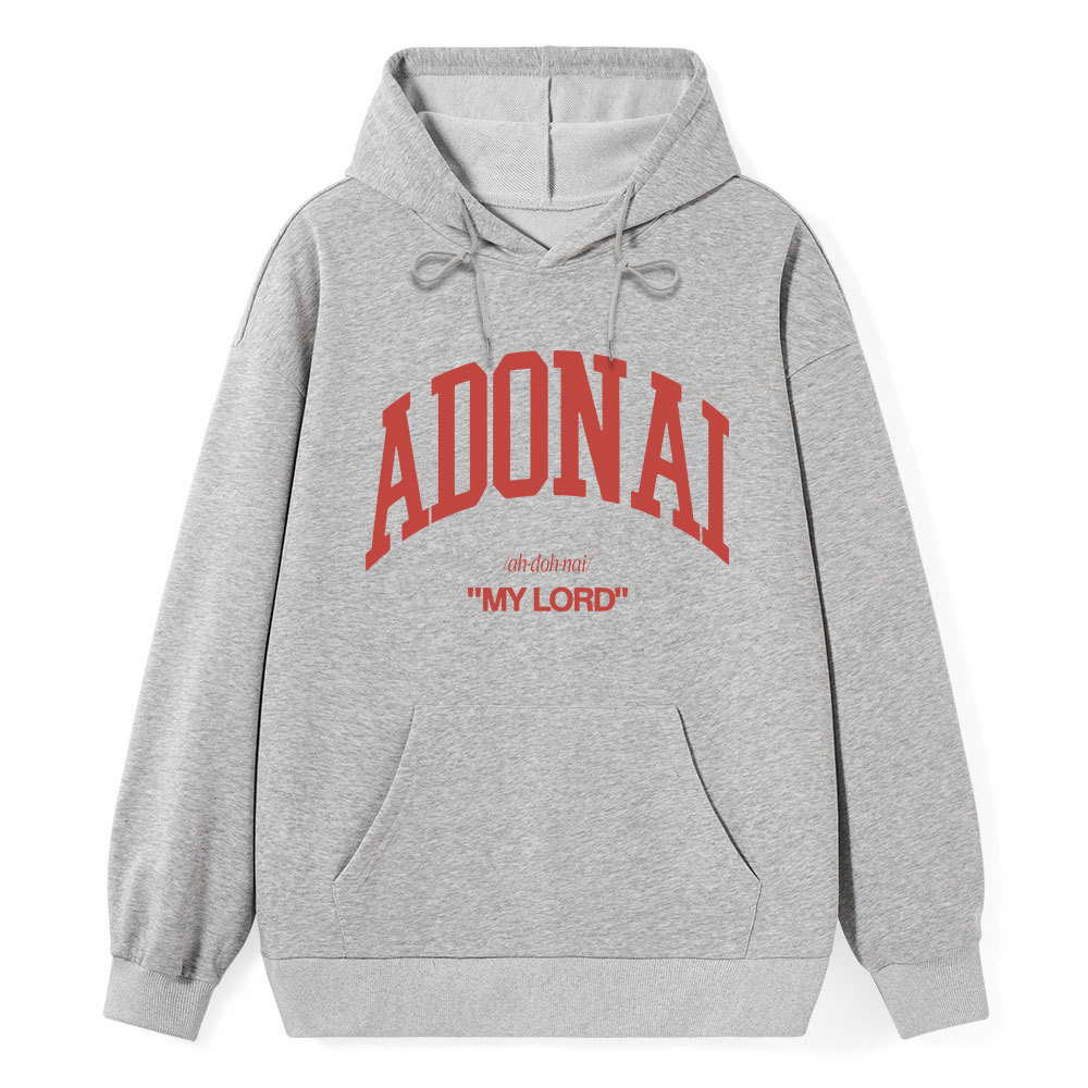 ADONAI My Lord Classic Christian Hoodie