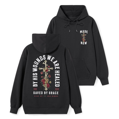 By His Wounds We Are Healed Classic Christian Hoodie