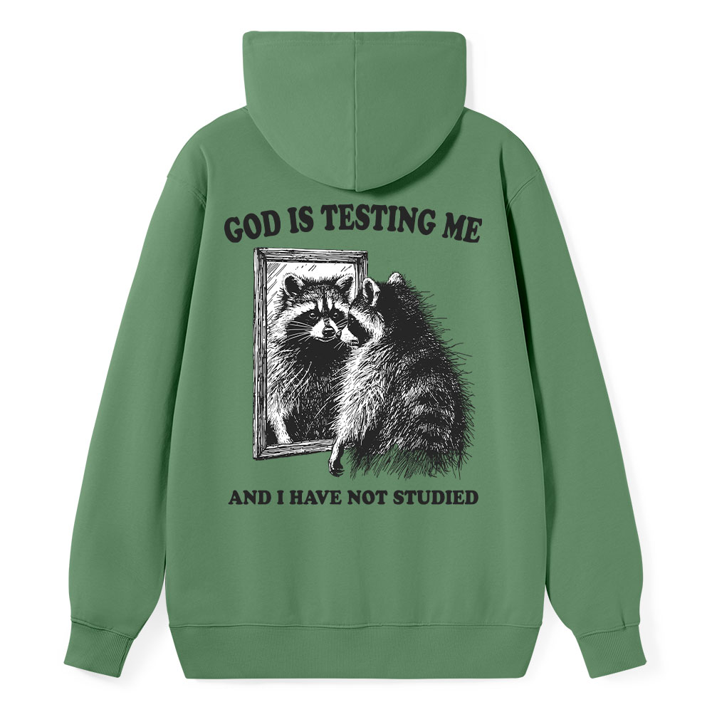 God Is Testing Me And I Have Not Studied Classic Christian Hoodie