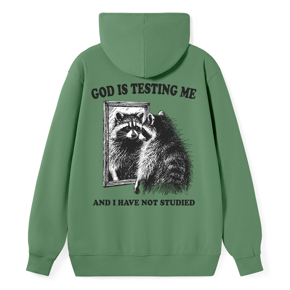 God Is Testing Me And I Have Not Studied Classic Christian Hoodie