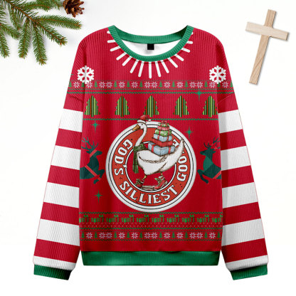 God's Silliest Goose Christian Ugly Christmas Sweatshirt