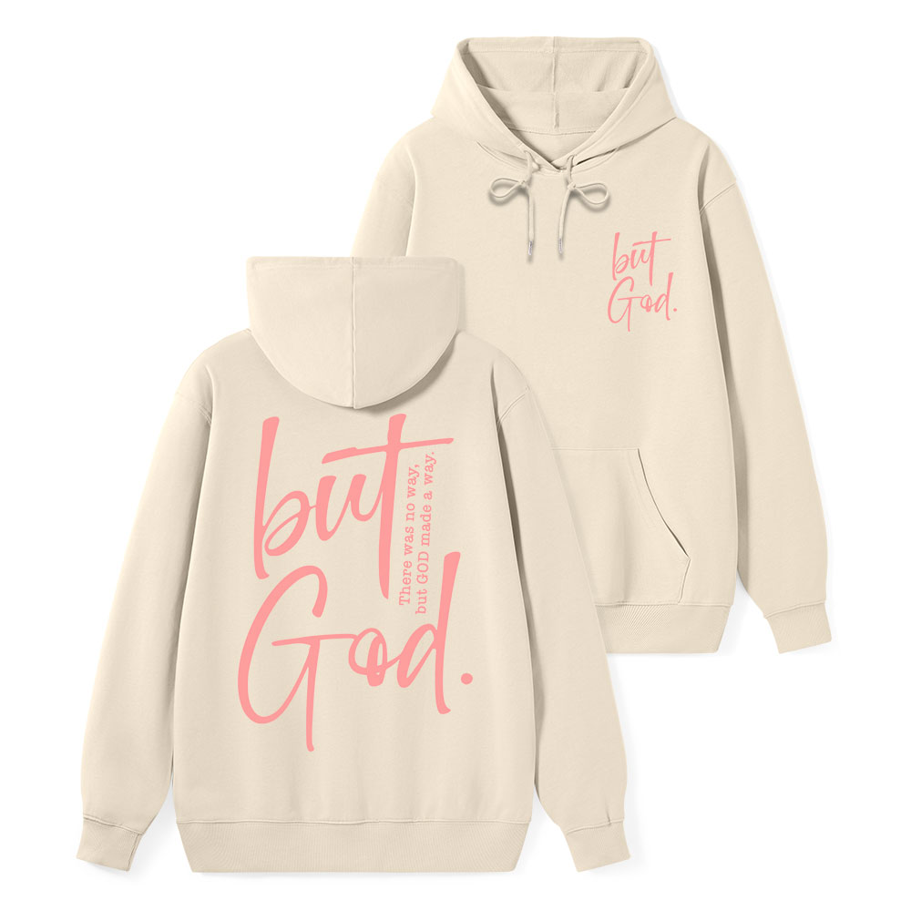 There Is No Way But God Made A Way Classic Christian Hoodie
