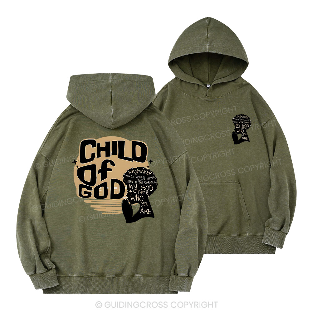 Child Of God Christian Washed Hoodie