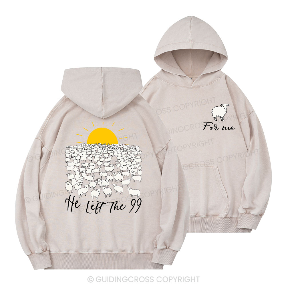 He Left The 99 Christian Washed Hoodie