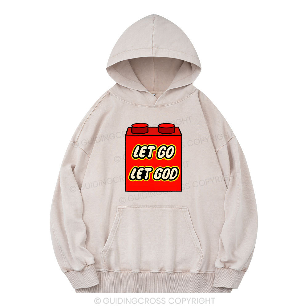 Let Go Let God Christian Washed Hoodie