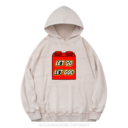 Let Go Let God Christian Washed Hoodie