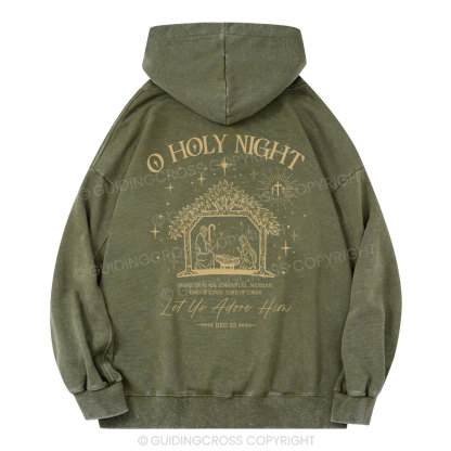 O Holy Night Let Us Adore Him Christian Washed Hoodie