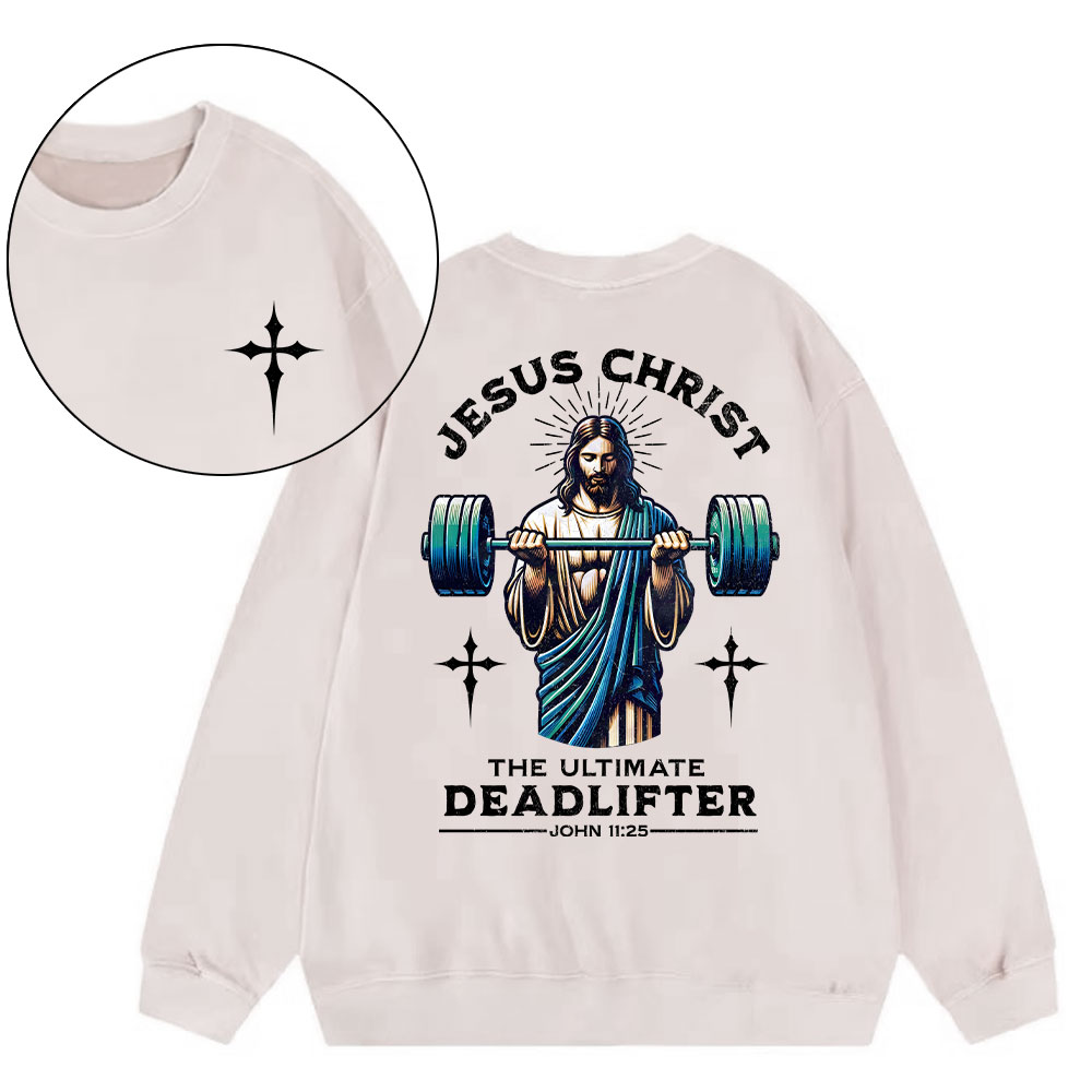 The Ultimate Deadlifter Christian Washed Sweatshirt