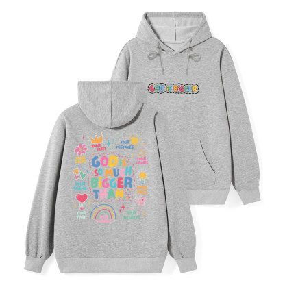 God Is Bigger Classic Christian Hoodie
