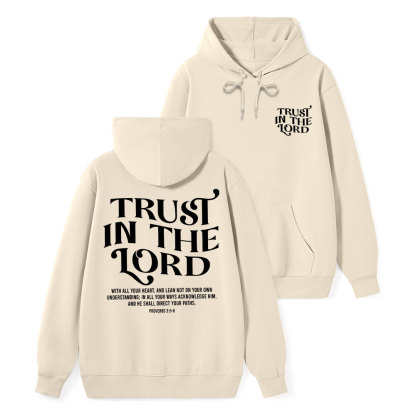 Trust In The Lord Classic Christian Hoodie