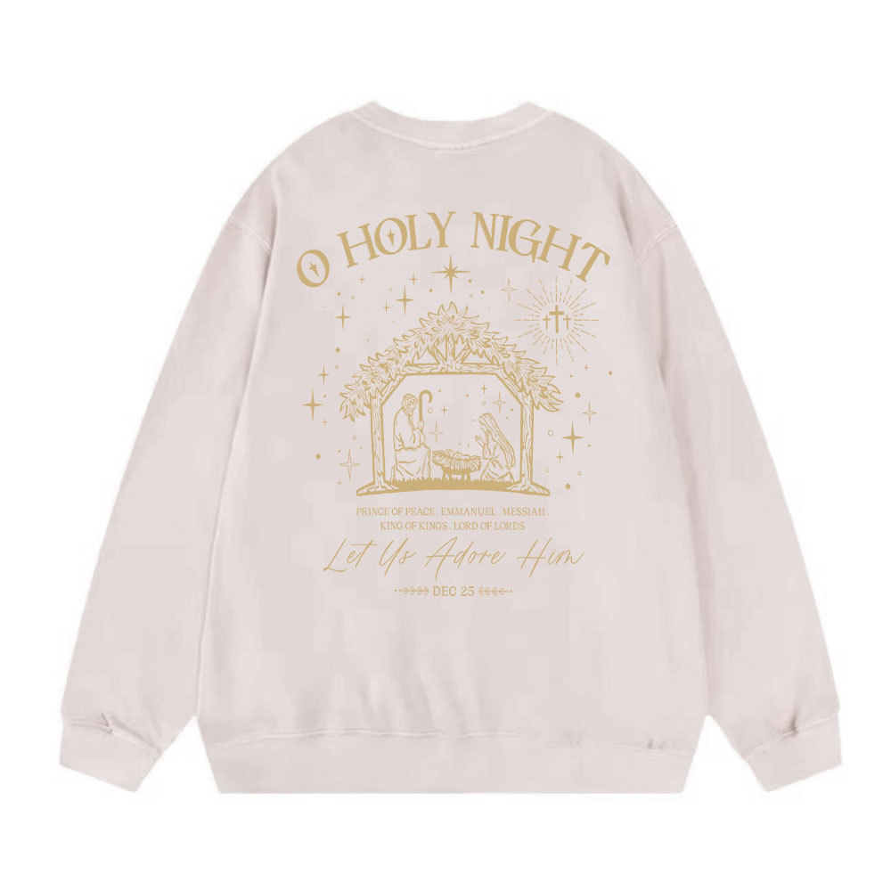 O Holy Night Let Us Adore Him Christian Washed Sweatshirt
