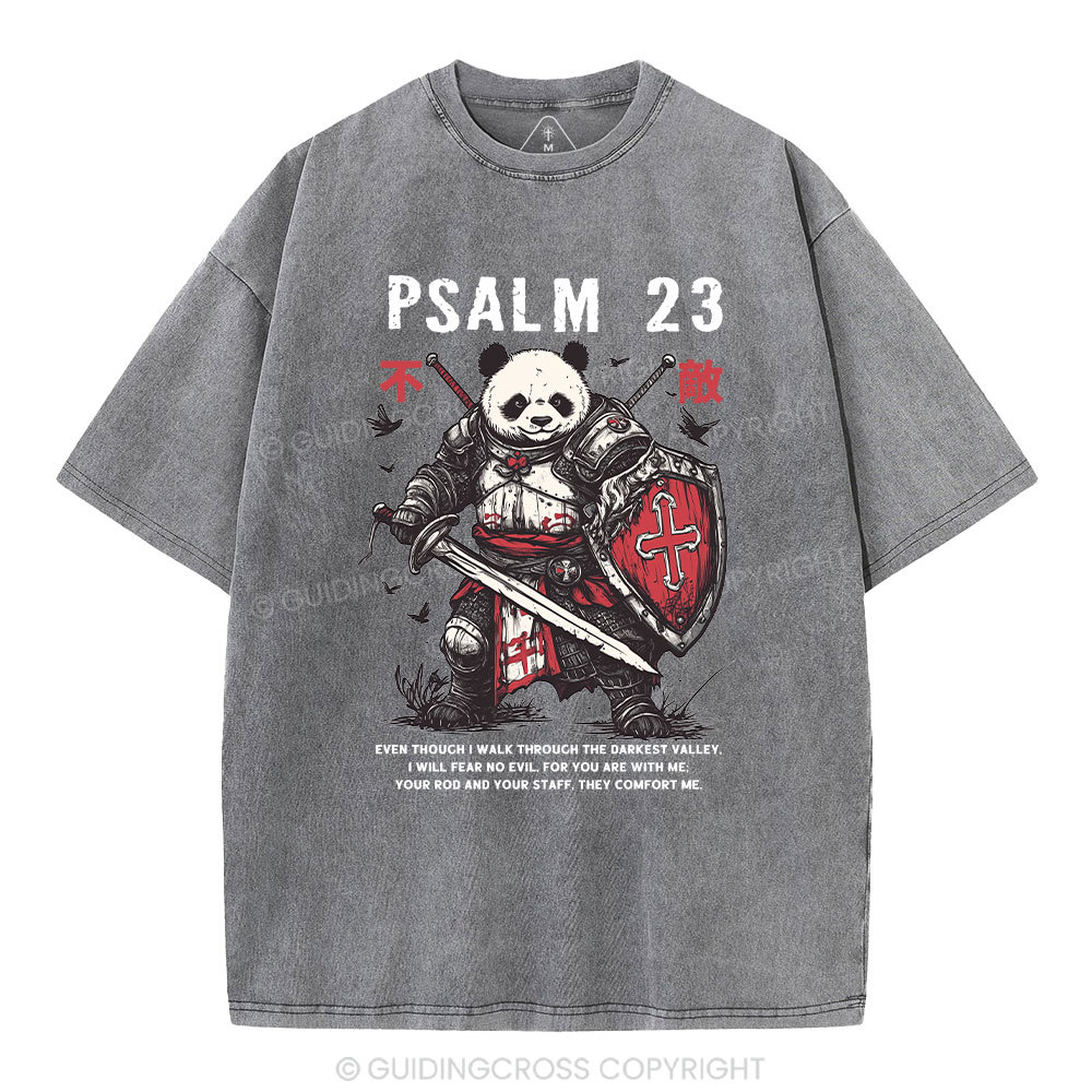 Walk Through The Darkest Valley Panda Warrior Christian Washed T-Shirt