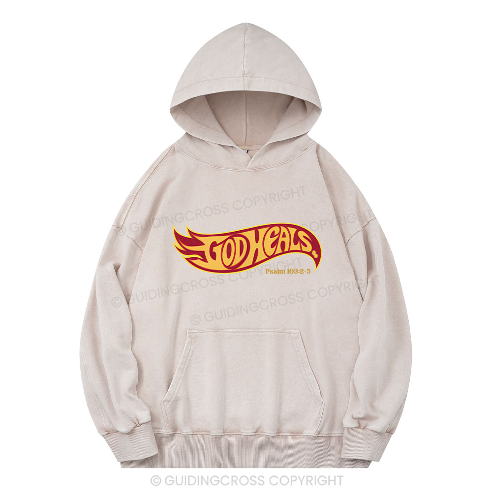 God Heals Christian Washed Hoodie