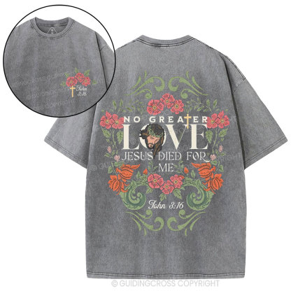 No Greater Love Christian Washed T-Shirt