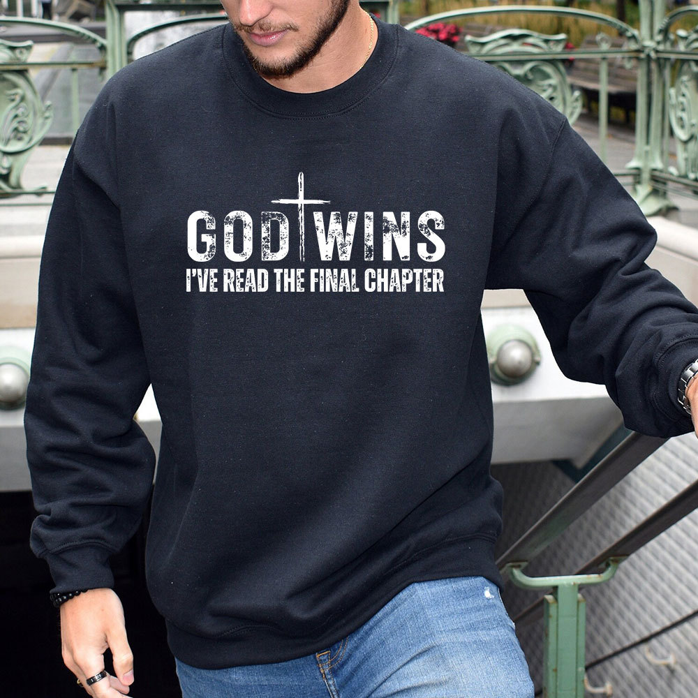 God Wins Sweatshirt
