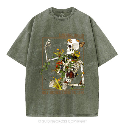 Dry Bones Come To Life Christian Washed T-Shirt
