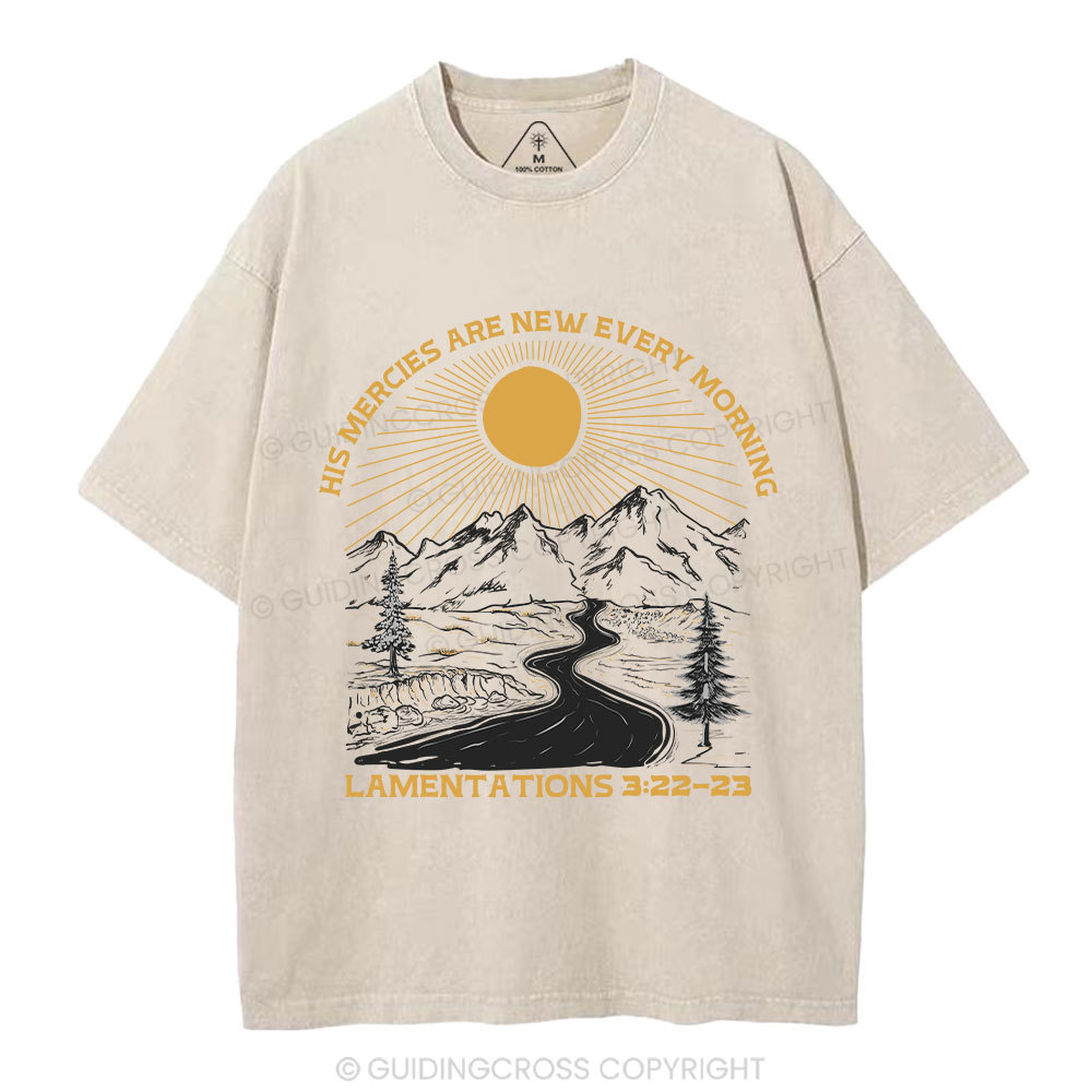 His Mercies Are New Every Morning Christian Washed T-Shirt