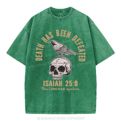 Death Has Been Defeated Christian Washed T-Shirt