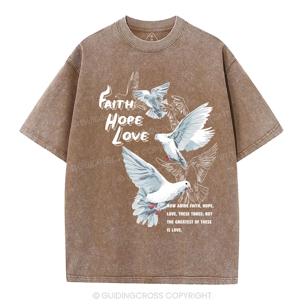 Faith Hope Love Christian Washed T-Shirt