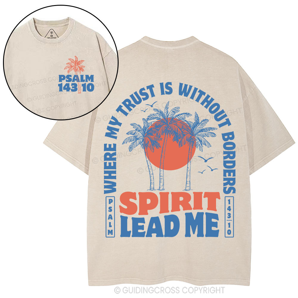 Spirit Lead Me Christian Washed T-Shirt